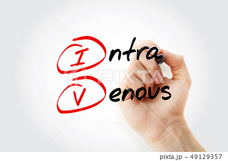 IV - intravenous acronym with marker IV - intravenous acronym with marker 49129357