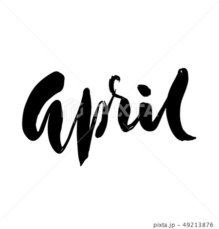 Modern brush lettering. April. Spring typography banner. Vector illustration. 49213876