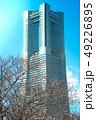春のランドマークタワー 49226895