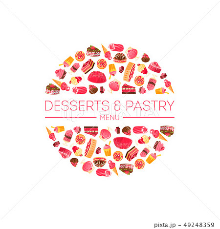 Delicious Desserts and Pastries Round Shape, Confectionery, Candy Shop Design Element Vector Delicious Desserts and Pastries Round Shape, Confectionery, Candy Shop Design Element Vector 49248359