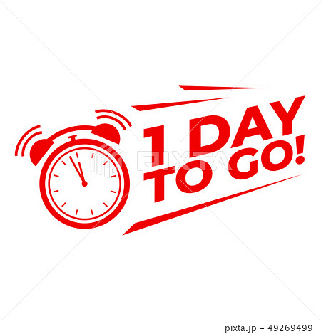 1 day to go with alarm clock, Sale promotion. 49269499
