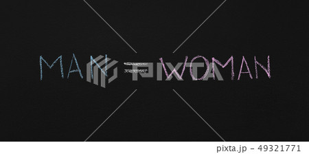 Word Man is equal Woman, chalkboard sketch 49321771