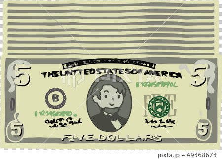 Five Dollar Banknote American Dollar $ Cute Hand Drawn Five Dollar Banknote American Dollar $ Cute Hand Drawn 49368673