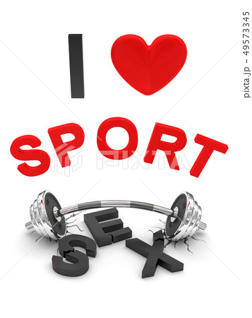 Funny concept I love sport 49573345
