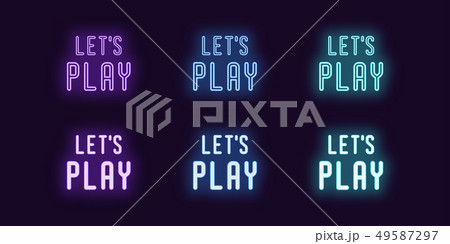 Neon icon set with text Lets play. Vector 49587297