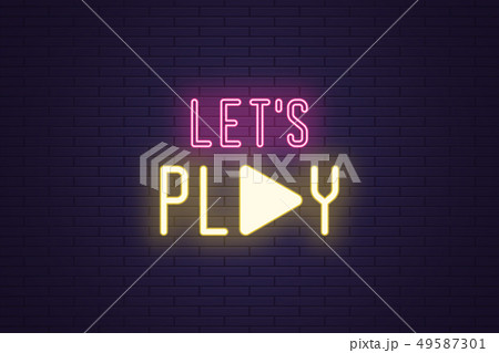Neon composition of Lets play sign. Vector text 49587301