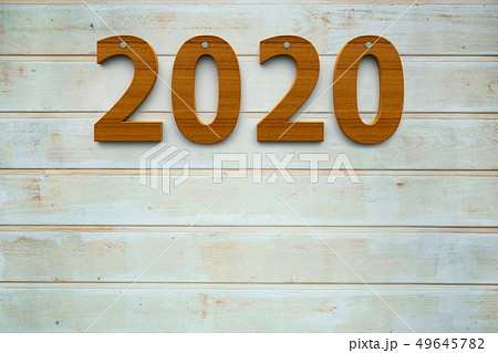 Wooden 2020 background Wooden 2020 background 49645782