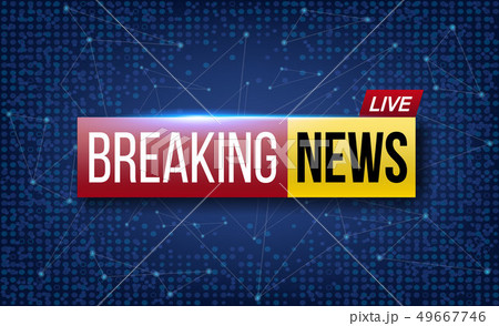 Creative illustration of world live breaking news. TV channel show broadcast art design. Business Creative illustration of world live breaking news. TV channel show broadcast art design. Business 49667746