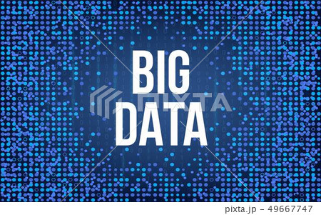 Creative illustration of BIG DATA analysis of Information. Science and technology background. Web Creative illustration of BIG DATA analysis of Information. Science and technology background. Web 49667747
