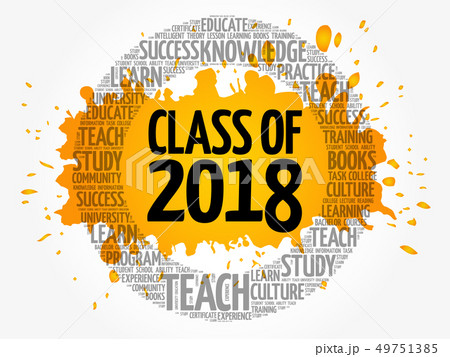CLASS OF 2018 word cloud collage CLASS OF 2018 word cloud collage 49751385