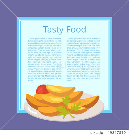 Tasty Food Poster with Roasted Potatoes on Plate Tasty Food Poster with Roasted Potatoes on Plate 49847850