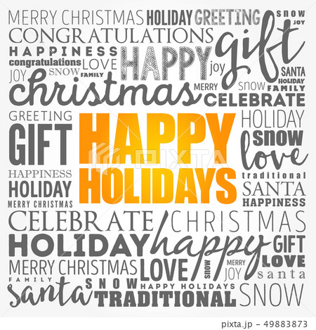 Happy Holidays word cloud collage Happy Holidays word cloud collage 49883873