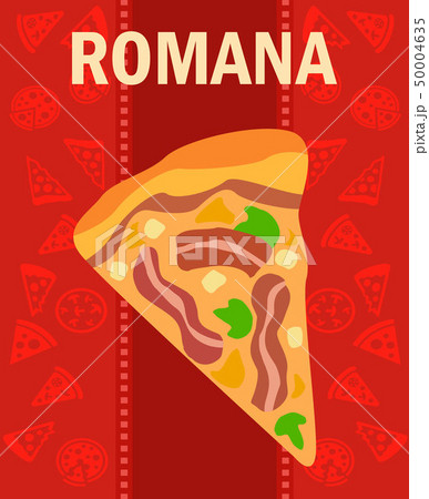 Delicious Romana Pizza Slice Flat Vector Poster Delicious Romana Pizza Slice Flat Vector Poster 50004635