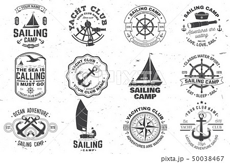 Set of sailing camp and yacht club badge. Vector. Concept for shirt, print or tee. Vintage 50038467