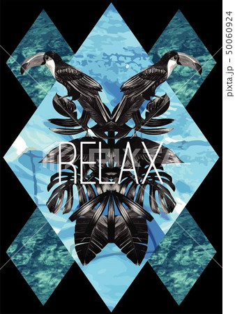 Relax slogan. watercolor toucan, graphic leaves Relax slogan. watercolor toucan, graphic leaves 50060924