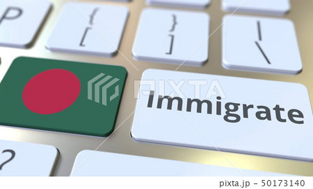 IMMIGRATE text and flag of Bangladesh on the buttons on the computer keyboard. Conceptual 3D 50173140