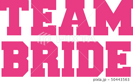 Team bride in college letters 50443563