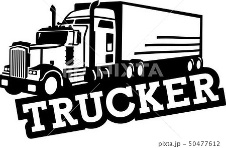 Truck Trucker Truck Trucker 50477612