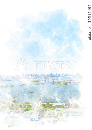 お台場から見た都市風景 水彩画風 お台場から見た都市風景 水彩画風 50512496