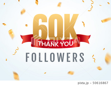 Thank you 60000 followers design template social network number anniversary. Social 60k users golden 50616867