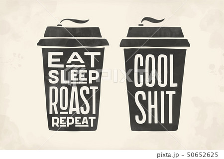 Cup of coffee. Poster coffee cup with hand drawn lettering 50652625