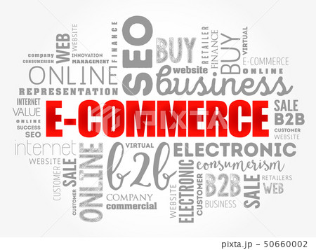E-COMMERCE word cloud collage E-COMMERCE word cloud collage 50660002