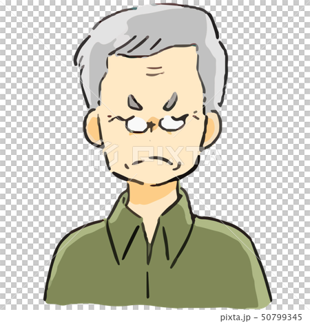 表情 おじいさん 怒る 表情 おじいさん 怒る 50799345