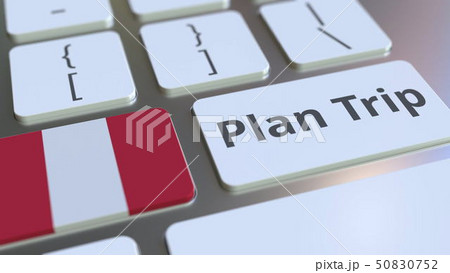 PLAN TRIP text and flag of Peru on the computer keyboard, travel related 3D rendering 50830752