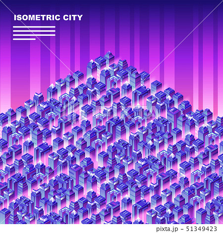 Isometric city with skyscrapers. Isometric city with skyscrapers. 51349423