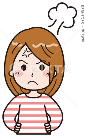 女性 怒るイラスト 女性 怒るイラスト 53134938