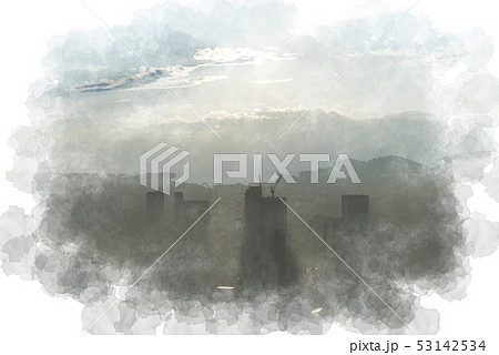 モヤに包まれる高層ビル群　水彩画風 53142534