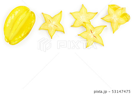 Carambola or star-fruit isolated on white background with copy space for your text. Top view. Flat 53147475