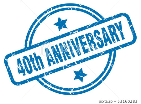 40th anniversary grunge stamp 40th anniversary grunge stamp 53160283
