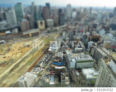 大阪駅のジオラマ風写真 大阪駅のジオラマ風写真 53191532