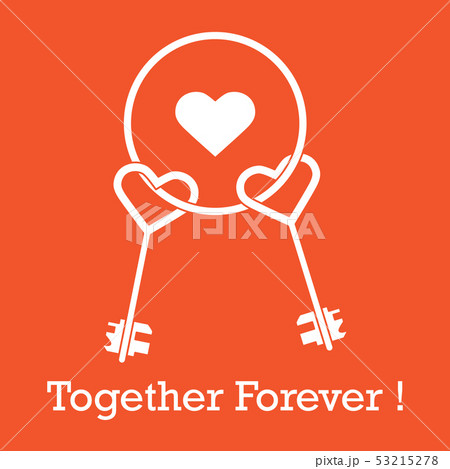 Keys in heart shape and the words together forever Keys in heart shape and the words together forever 53215278