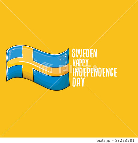 sweden indepedence day celebration banner or poster with greeting text and swedish flag. vector sweden indepedence day celebration banner or poster with greeting text and swedish flag. vector 53223581