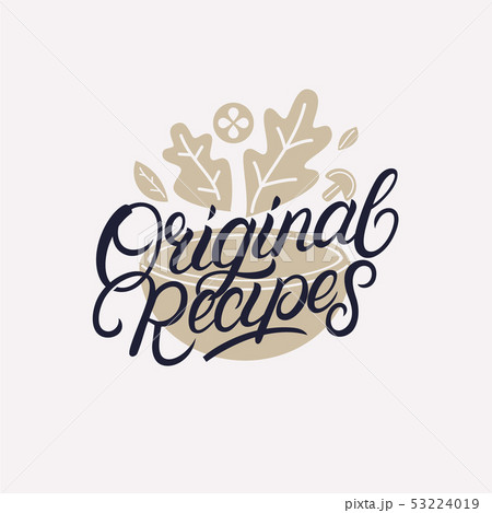 Original recipes hand written lettering. 53224019