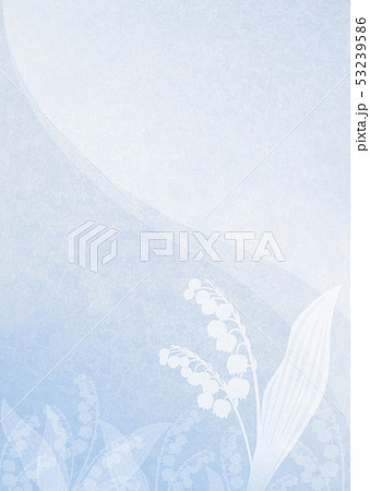 背景素材_スズラン 53239586