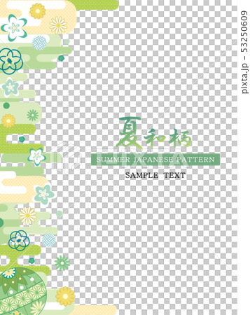 夏和柄 緑のフレーム素材 夏和柄 緑のフレーム素材 53250609