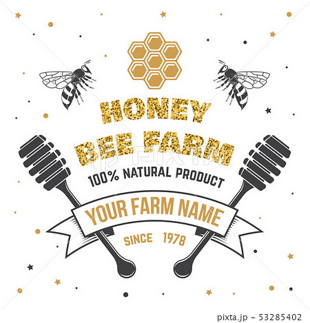 Honey farm badge. Vector. Concept for shirt, print, stamp or tee. Vintage typography design with bee 53285402