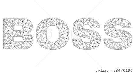 Polygonal Wire Frame BOSS Text Caption Polygonal Wire Frame BOSS Text Caption 53470190