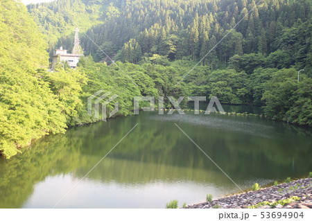 角川ダム 6月の富山県魚津市 角川ダム 6月の富山県魚津市 53694904