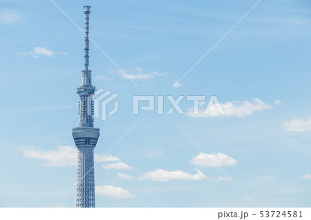 青空と東京スカイツリー 青空と東京スカイツリー 53724581
