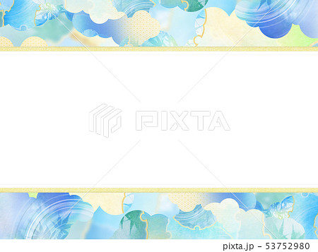 背景 和 和風 和柄 和紙 夏 フレーム 水色のイラスト素材 53752980 Pixta