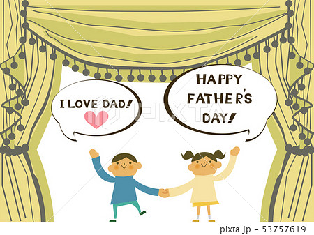 父の日のイラスト。ハッピーファザーズデイ。六月のイラスト。 53757619
