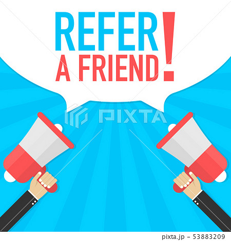 Male hand holding megaphone with refer a friend Male hand holding megaphone with refer a friend 53883209