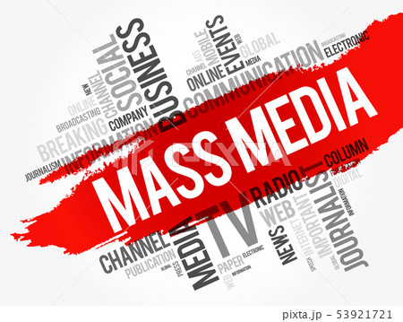 Mass media word cloud collage Mass media word cloud collage 53921721