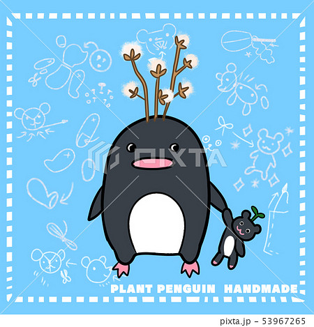 ペンギンと植物と手作りクマのぬいぐるみのデザインイラスト ペンギンと植物と手作りクマのぬいぐるみのデザインイラスト 53967265