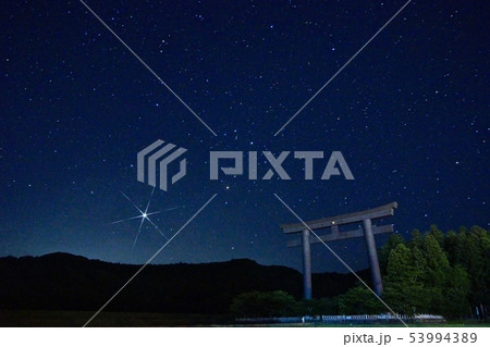 熊野本宮大社　大斎原の星空　和歌山県田辺市本宮 53994389