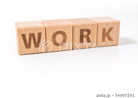 Work wooden blocks of business concept isolated on Work wooden blocks of business concept isolated on 54007291